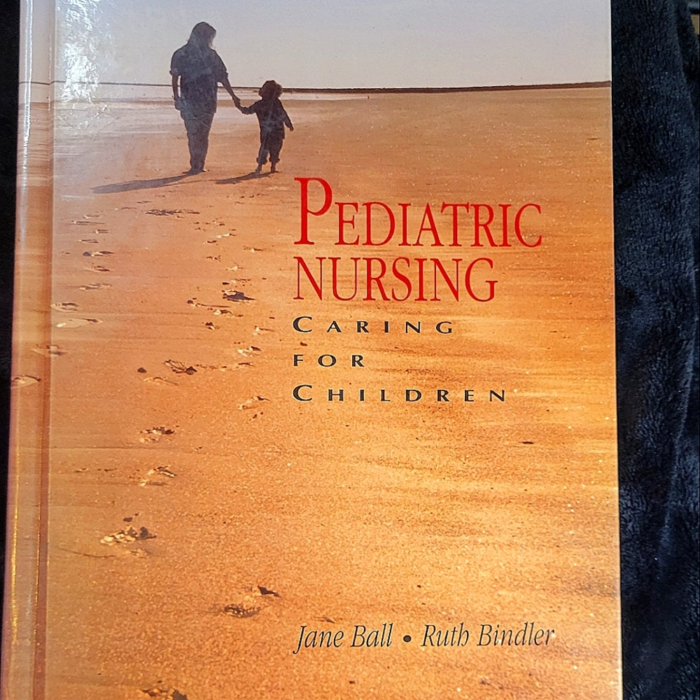 "PEDIATRIC NURSING, caring for children"  Medical TEXT BOOK EXCELLENT CONDITION